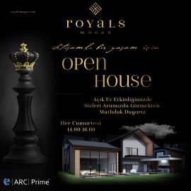 Royals OPEN HOUSE